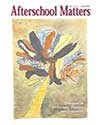 Afterschool Matters Spring 2000