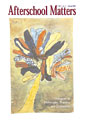 Afterschool Matters Occasional Paper Spring 2006